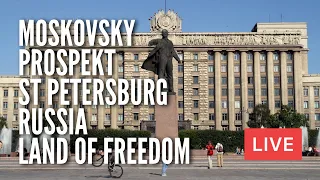 Walking in Moskovsky Prospect in St Petersburg, Russia. The Land of Freedom. LIVE