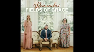 All Because of Mercy-Fields of Grace