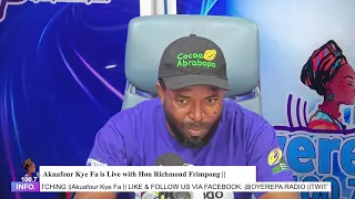 Akuafour Kye Fa is Live with Hon Richmond Frimpong || 4-05-2024