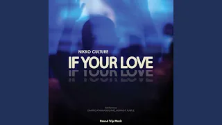 If Your Love (Midnight Purple Remix)