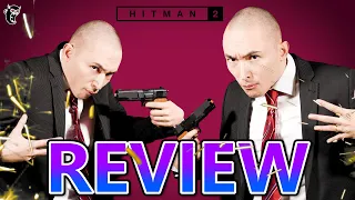 Hitman 2 Review - DEBUNKED!