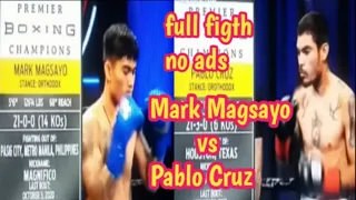 Mark Magsayo vs Pablo Cruz no ads fullfigth