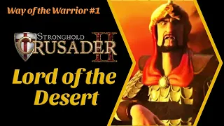 STRONGHOLD CRUSADER 2 - Lord of the Desert (2023 Gameplay Walkthrough)