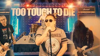 Too Tough To Die - The KKK Took My Baby Away (Ramones cover)