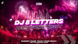 DJ 8 LETTERS REMIX FVNKY NIGHT // Slowed Reverb 🎧🤙