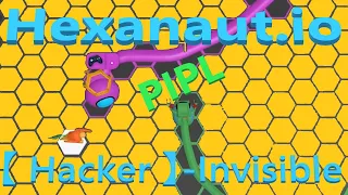 【 Hacker 】→【Bug】 Invisible Hexanaut.io : Command the Map with 100% Control