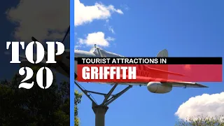 TOP 20 GRIFFITH (NSW) Attractions (Things to Do & See)