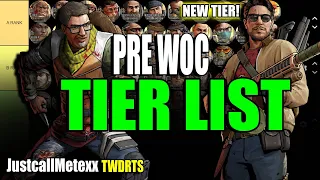 TWD RTS: Pre WOC Tier List | Lets get ready to RUMBLE | Walking Dead