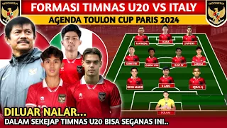 SPEKTAKULER.. LINE UP KELAS EROPA TIMNAS U20 INDONESIA VS ITALY TOULON CUP PARIS 2024