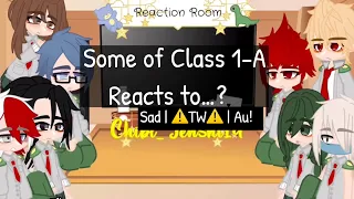 Some Class 1-A Characters react to….?( Sad | Au | ⚠️TW⚠️ | Mha/Bnha | no part 2)