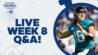 NFL Fantasy Week 8: LIVE Q&A, Start/Sit Advice and Trade Talk! (Fantasy Football Today in 5 Podcast)