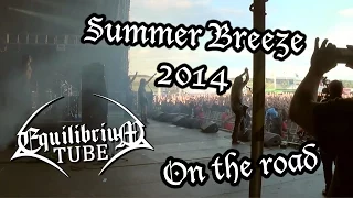 EQUILIBRIUM - ON THE ROAD - SUMMER BREEZE 2014