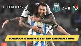 FIESTA COMPLETA | ARGENTINA 2 - 0 PANAMÁ | ¡800 GOLES DE LIONEL MESSI! | PARTIDO AMISTOSO | 🔥⚽