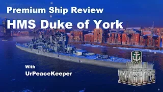 Premium Ship Review - HMS Duke Of York