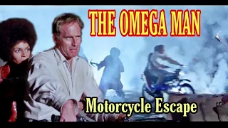 The Omega Man - (Motorcycle Escape)