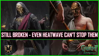 Gwent | Cultist - The Most Expensive Deck of Gwent | Even Heatwave Can't Stop Them!