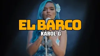 Karol G - El Barco | mix by Danyka Letra