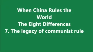 When China Rules the World 7. The legacy of communist rule