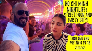 Ho Chi Minh NIGHTLIFE: Exclusive NIGHTCLUBS to fertilised EGGS. The city that truly NEVER sleeps!