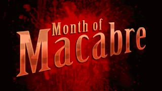 Month of Macabre 2017 Title Animation [With Download Link]