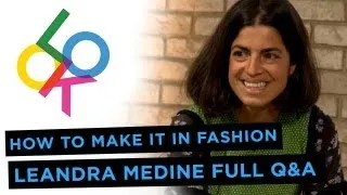Leandra Medine Full Q&A: How to Make it in Fashion from Fashionista