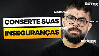 como CONSERTAR 6 INSEGURANÇAS MASCULINAS