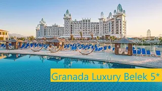 Granada Luxury Belek