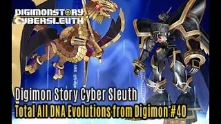 Digimon Story: Cyber Sleuth - Total All DNA Evolutions from Digimon #40