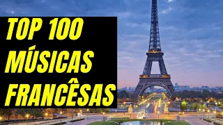 Top 100 MÚSICAS FRANCESAS MAIS TOCADAS NA FRANÇA EM 2021