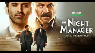The Night Manager | Anil Kapoor, Aditya Roy Kapur, Sobhita | Feb 17th | JioTV+ 📺