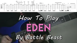 How To Play "Eden" By Battle Beast (Full Song Tutorial With TAB)