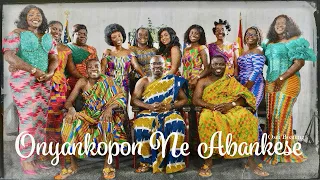Onyankopͻn ne Abankɛse - Composed by Osei Boateng