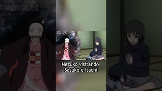 Nezuko visitando Sasuke e Itachi