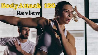 BodyAttack 120 Review - Honest Opinion