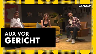 AUX vor Gericht mit Anne Eck & Patrick Kainz I AUX Ganze Folge I CANAL+