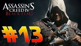 Assassins Creed 4 Black Flag (#13) - Захватить форт? Проще пареной репы (gameplay, прохождение)