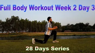 Full Body Workout || Week 2 || Day 3