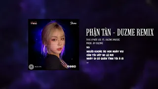 Phận Tàn - TVk x Phát Lee (Duzme Remix) / Audio Lyrics
