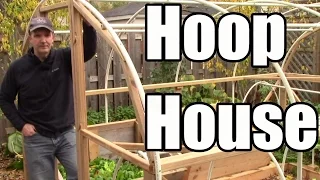 How I Built Our DIY Hoop House (Greenhouse), pt. 1: Framing