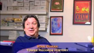 Stan Goman: The History of Tower Records pt.1