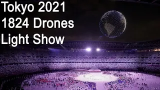 #TokyoOlympic2020 / Tokyo Olympic Drones Light Show / Tokyo Olympic 1824 Drones Show