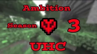 Ambition UHC Season 3 Montage