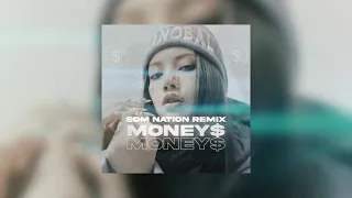 SDM Nation - Money$ | Remix