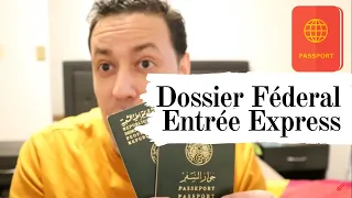 Entrée Express, Documents à soumettre - Étape Fédérale