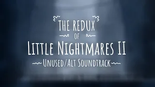 Little Nightmares II - Unused Soundtrack Restoration Medley