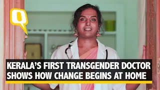 Partner | Kerala’s First Transgender Doctor Shows How Change Begins at Home | The Quint