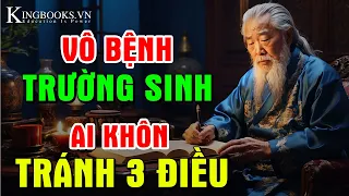 HỌC BÍ QUYẾT VÔ BỆNH TRƯỜNG SINH - SỐNG KHỎE MỖI NGÀY - QUÝ HƠN NGÀN VÀNG