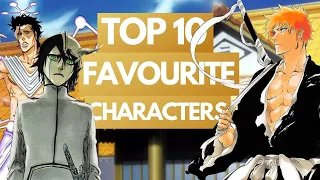 Ranking My TOP 10 FAVOURITE Bleach Characters | Thanks for 10k SUBS!