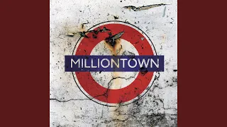 Milliontown (Remaster 2020)