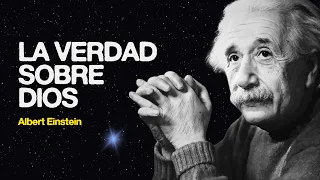 ¿Dios Existe? Esta es la Pregunta que Hizo Temblar a Einstein